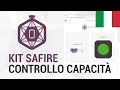 Kit Safire per il Controllo della Capacità | Unboxing e Demo