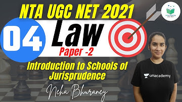 02:00 PM - NTA UGC NET 2021 | Law by Neha Bhuraney | Introduction to Schools of Jurisprudence