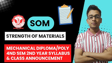 Strength of Materials RGPV Diploma Mechanical 4rd Sem 2nd Year Syllabus & Class Announcement