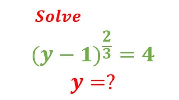 Exponential Equation | (y-1}^2/3 = 4 | Find the value of y | Olympiad Exam