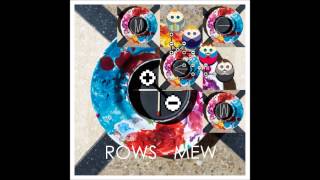 Video-Miniaturansicht von „Rows - Mew (+-)“