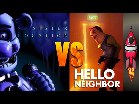 FNAF Sister Location "She Knows" VS Hello Neighbor "Alone With You" | SONG BATTLE #3 | Rockit Gaming - FNAF Sister Location "She Knows" VS Hello Neighbor "Alone With You" | SONG BATTLE #3 | Rockit Gaming