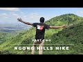 Ngong Hills Hike [] Part 2