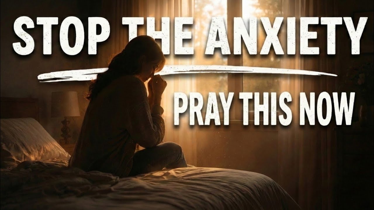 Before Anxiety Controls Your Thoughts, Pray This and Recenter Your Heart | Morning Prayer