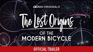 Lost Origins Of The Modern Bicycle