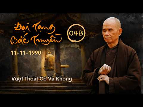 Kinh Phật Mẫu Bảo Đức Tạng 03 [ĐT Bắc Truyền 04B] | TS Thích Nhất Hạnh(11-11-1990, L M)