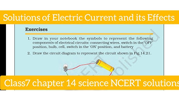 Solutions of Electric Current and its Effects class 7 chapter 14 science NCERT solutions