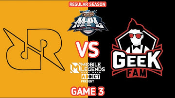 RRQ VS GEEK FAM Game 3 MPL ID Season 10 | RRQ Hoshi VS GeeK Fam | MOBILE LEGENDS ADDICT