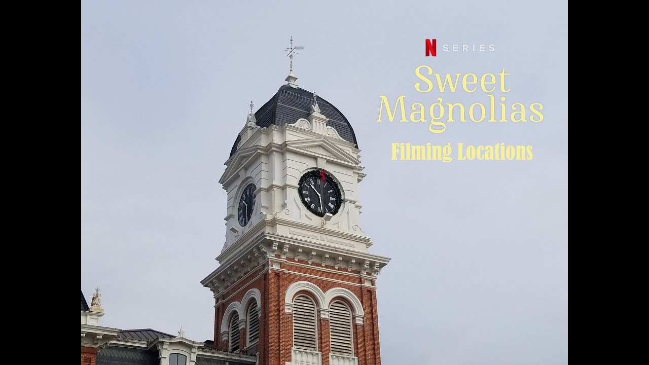 Sweet Magnolias Filming Locations 2023 YouTube