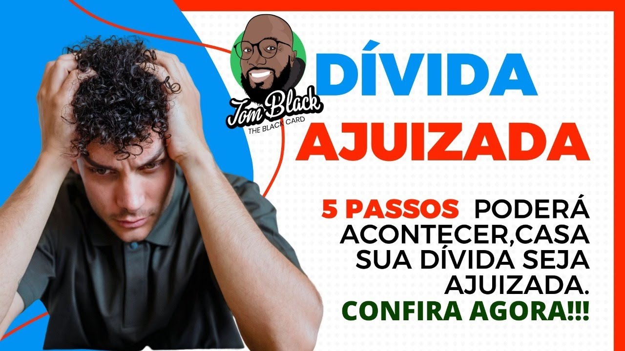 Descubra os segredos sobre dívidas ajuizadas! O que fazer e 5 coisas ...