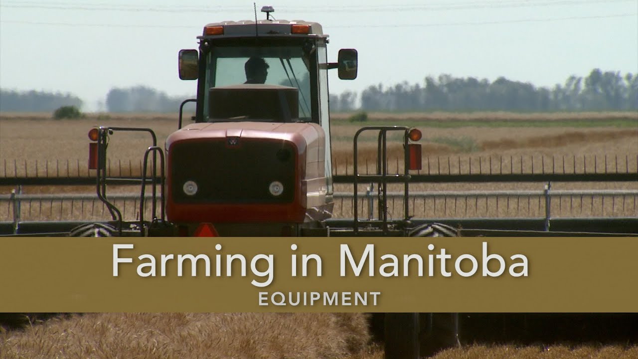 Farming in Manitoba Equipment YouTube