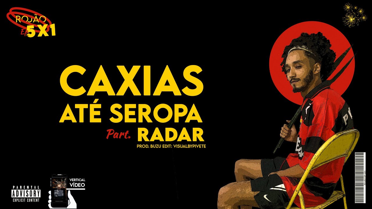 03. Rojão -  Caxias até Seropa | Prod. Buzu 