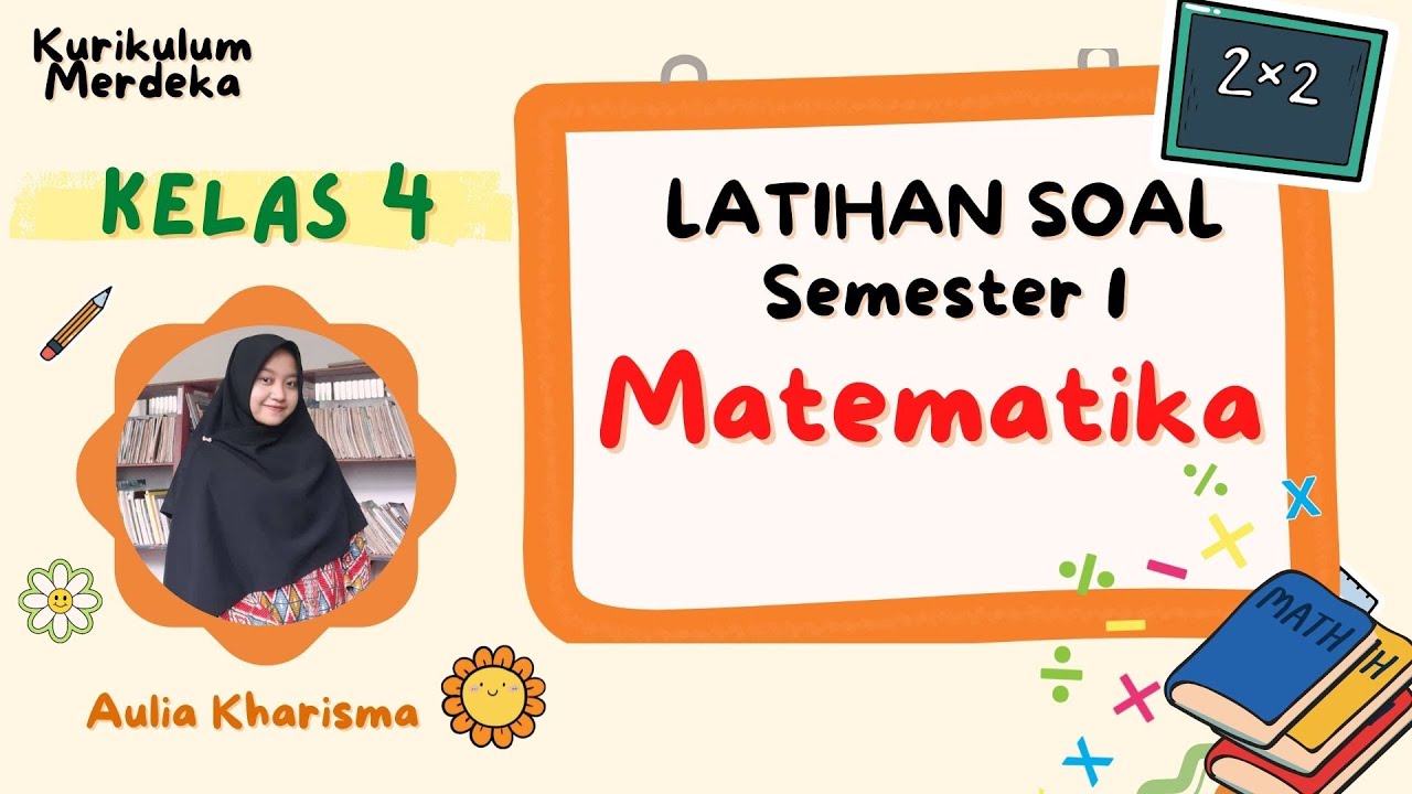 Latihan Soal Matematika Kelas 4 Semester 1 Kurikulum Merdeka - YouTube