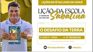 Lição Da Escola Sabatina Adultos , Terça 25112025 O Desafio Da Terra Com Pr Dudu. Insta