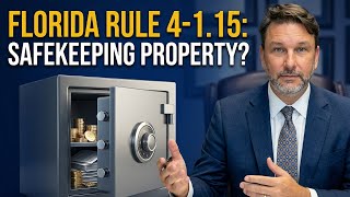Florida Rule of Professional Conduct 4-1.15 — Safekeeping Property
