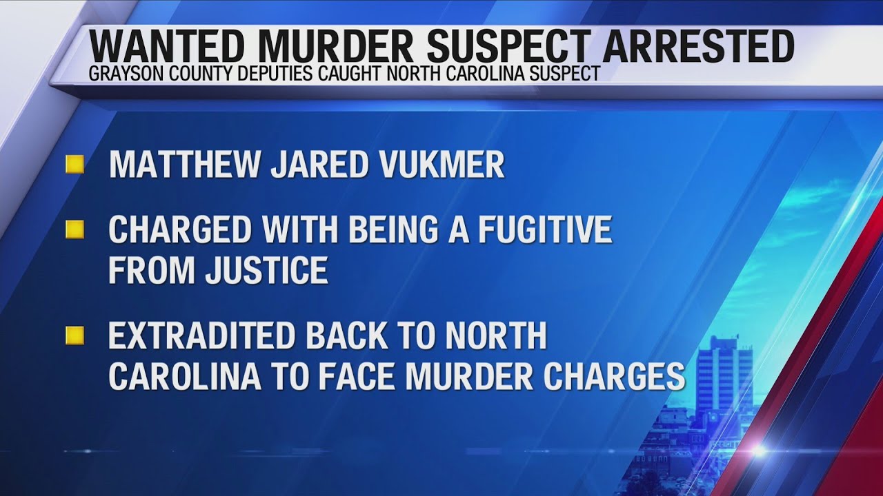 Man wanted for murder in North Carolina found in Grayson County - YouTube