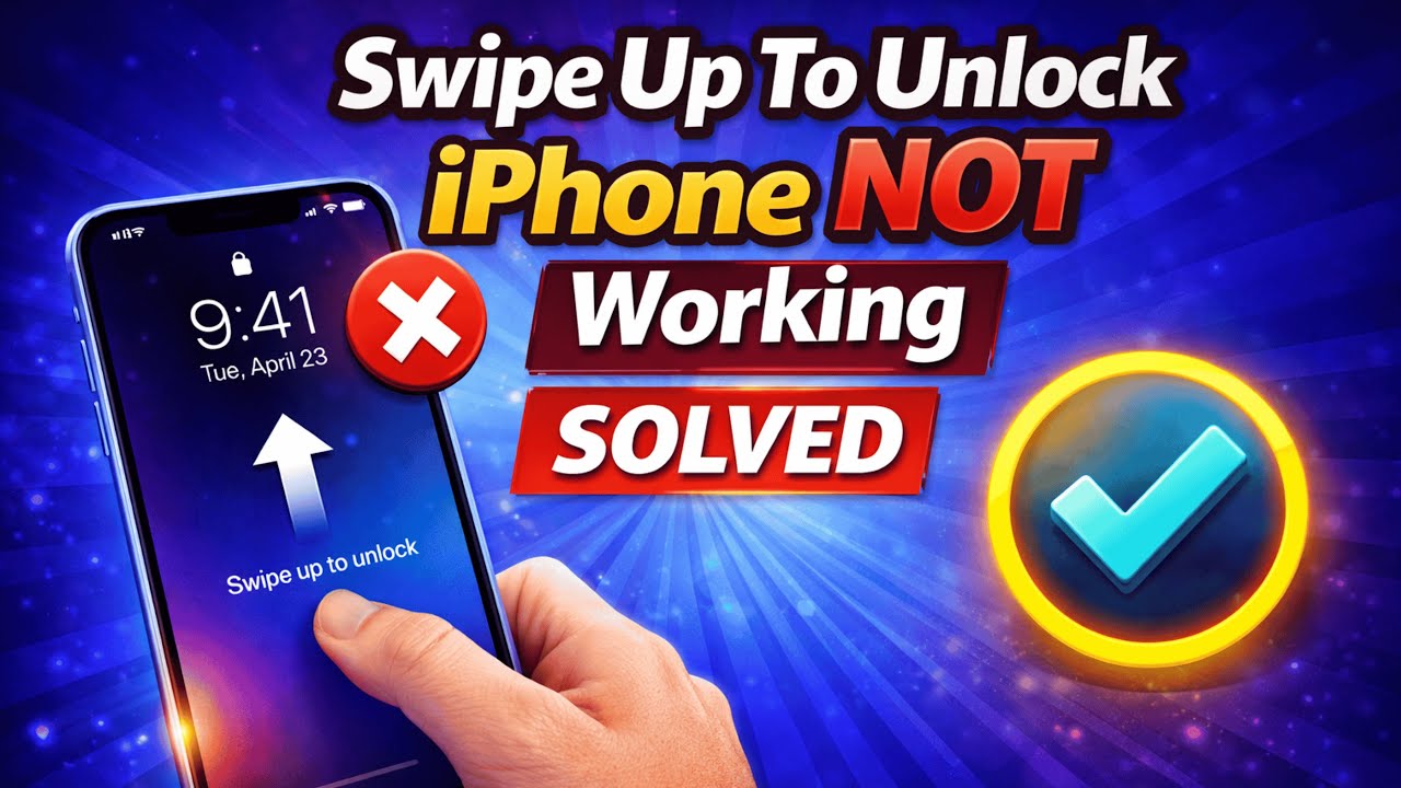 Swipe Up To Unlock iPhone NOT Working SOLVED in 2026