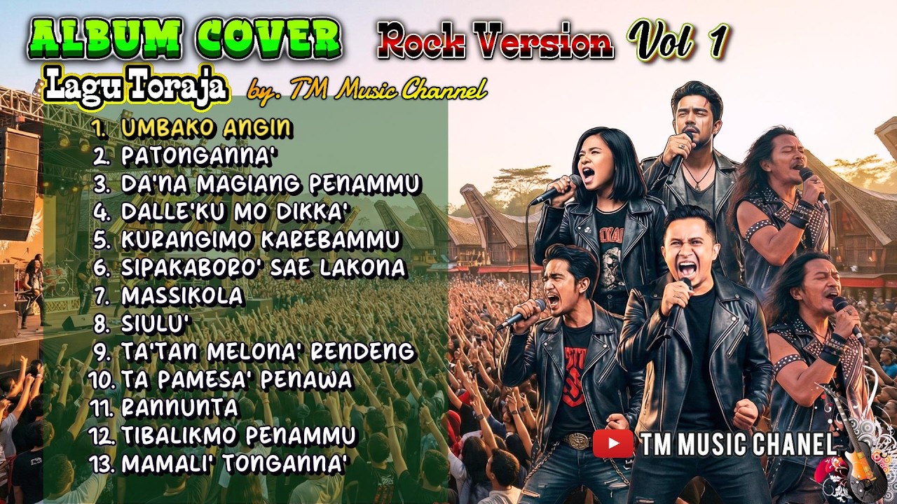 ALBUM COVER LAGU TORAJA TERBAIK || Kumpulan Lagu Toraja Populer Versi Rock TM Music Channel - Vol.1