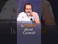 Is Vedant about Control? || Acharya prashant