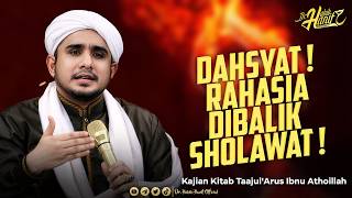 Dahsyat !  Rahasia Dibalik Sholawat ! | Dr. Habib Hanif Alathas