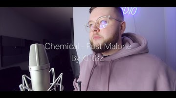 Thumbnail of Post Malone - Chemical (Kirbz Cover)
