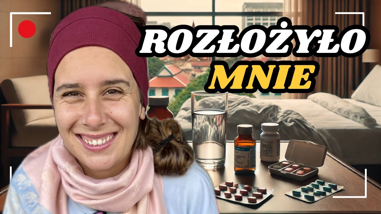 Choroba zatrzymała nas w Phnom Penh! Musimy przełożyć wyjazd