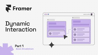 Dynamic Interaction using Framer component | Breakdown 1 | Remix