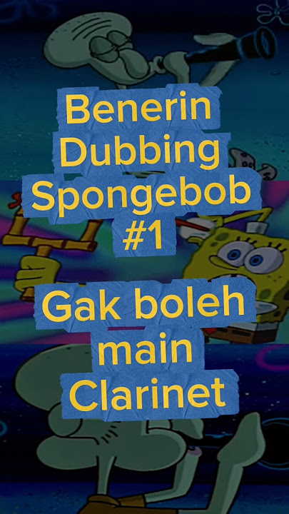 Download lagu Correcting Dubbing: No Playing the Clarinet #spongebob #spongebobsquarepants #dubbing #spongbob