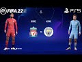 FIFA 22 PS5 | Liverpool Vs Manchester City | UEFA Champions League