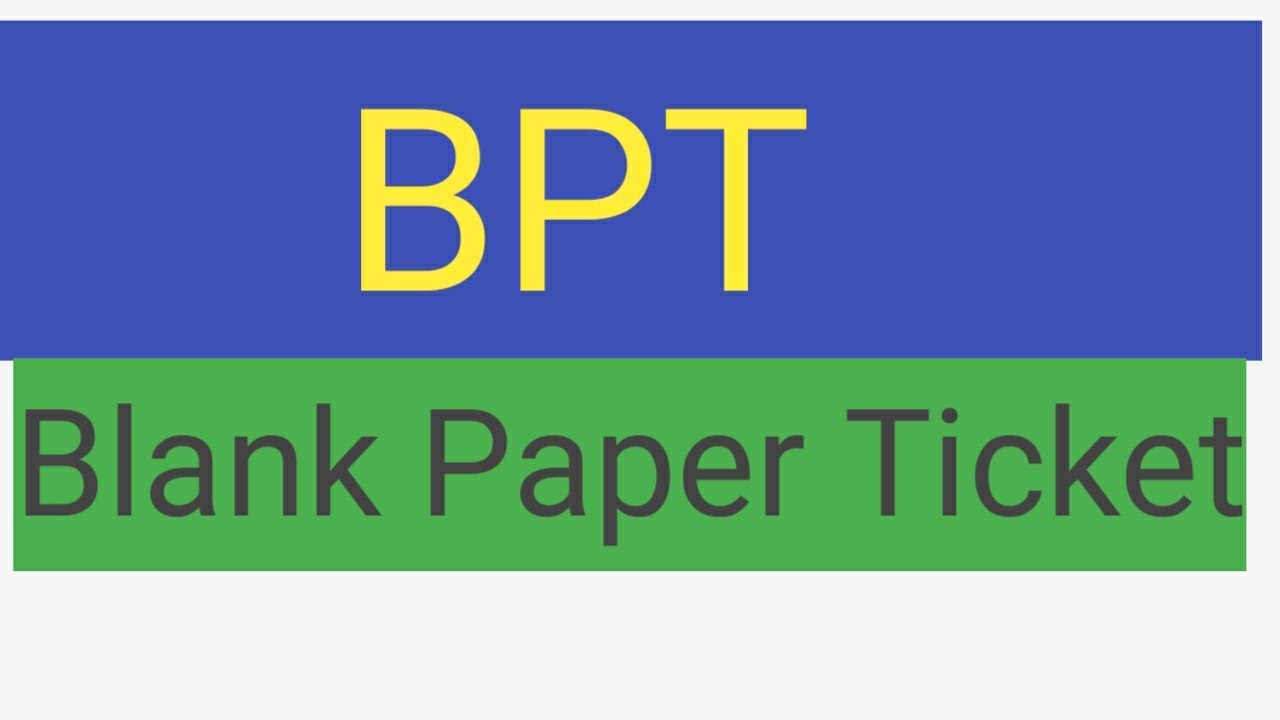 Blank Paper Ticket BPT Important For ASM TC CC Blank Paper Ticket BPT Important For ASM TC CC
