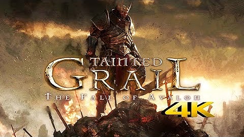 TAINTED GRAIL THE FALL OF AVALON - FULL GAME | Gameplay Walkthrough【4K60 ULTRA】