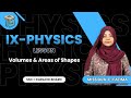 Volumes &amp; Areas of Shapes | 9th class | Physics | Sindh Board | @otsedtech