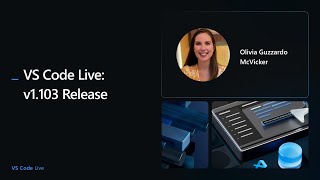 🔴 VS Code - VS Code Live - v1.103 Release 🎉