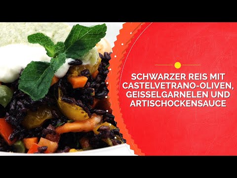 SCHWARZER REIS mit CASTELVETRANO-OLIVEN, GEISSELGARNELEN und ARTISCHOCKENSAUCE