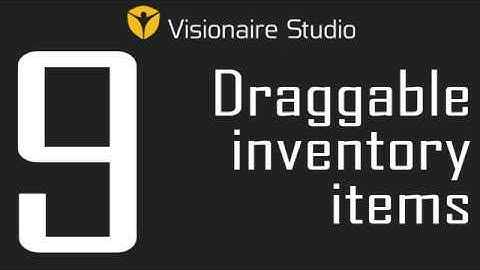 Visionaire Studio Basics - Video 9 - Draggable inventory items