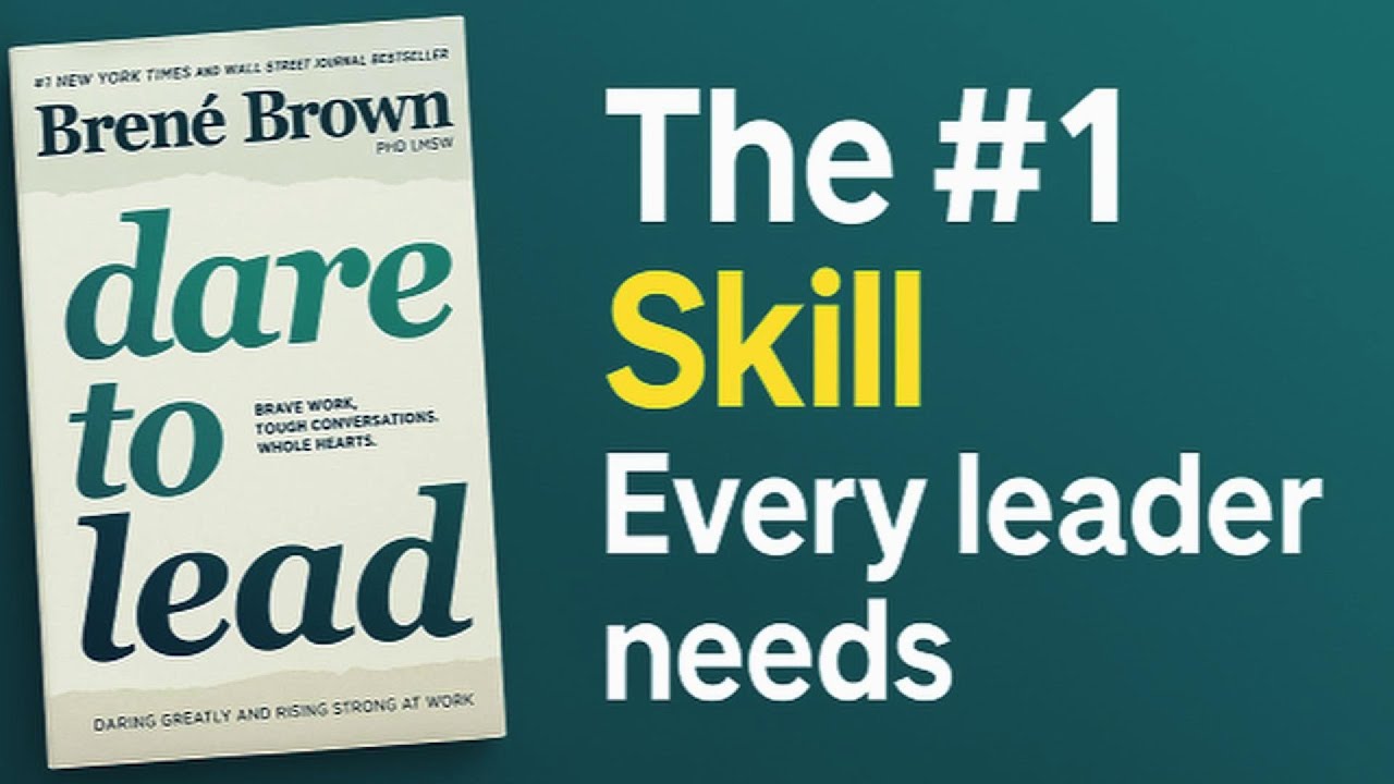 4 Leadership Lessons From DARE TO LEAD That Will Transform Your Team - 5 minute Book Review