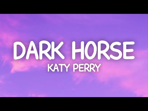 Katy Perry – Dark Horse Lyrics
