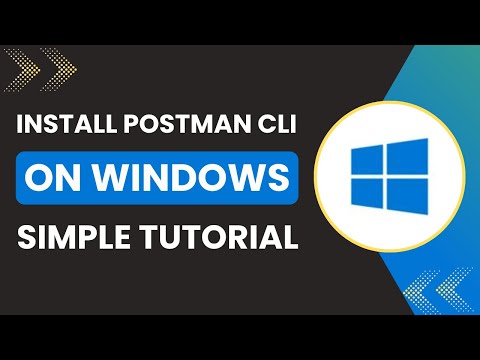 How to Install Postman CLI on Windows
