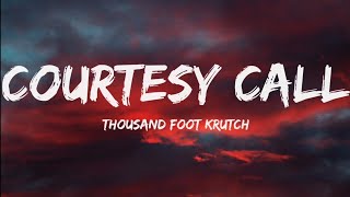 Thousand Foot Krutch-Courtesy Call Reverse (Lyrics Video)