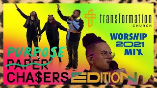 Transformation Church  2021 Worship Mix (Paper Chasers Edition)