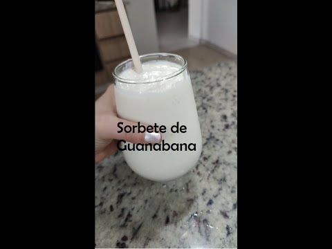 Como Hacer un sorbete de Guanabana