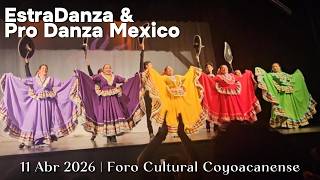 Estradanza  Jalisco  Did Pro Danza Mxico  Foro Cultural Coyoacanense Hugo Argelles