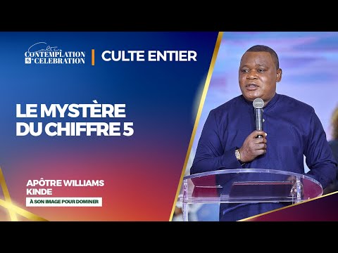 LE MYSTÈRE DU CHIFFRE 5 | Apôtre Williams KINDE | 05/05/2024