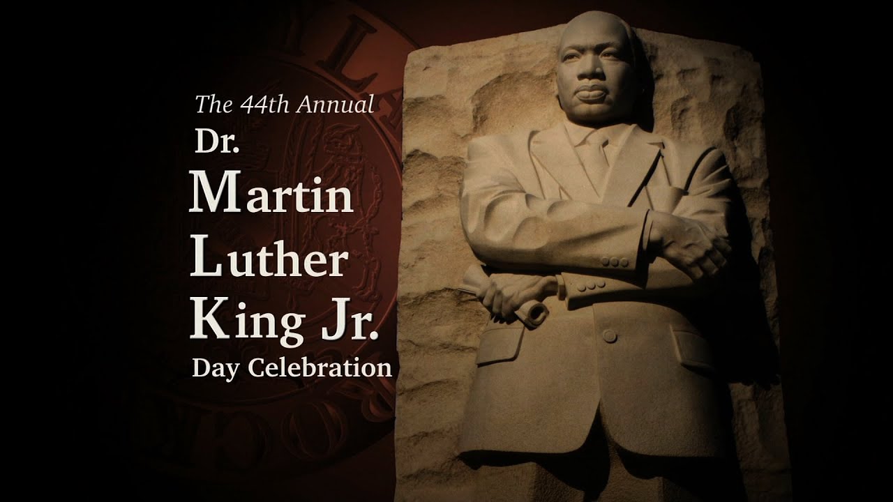 44th Annual Dr. Martin Luther King Jr. Day Celebration - YouTube