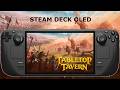 Steam Deck OLED / Tabletop Tavern Performance / SteamOS 3.8.9