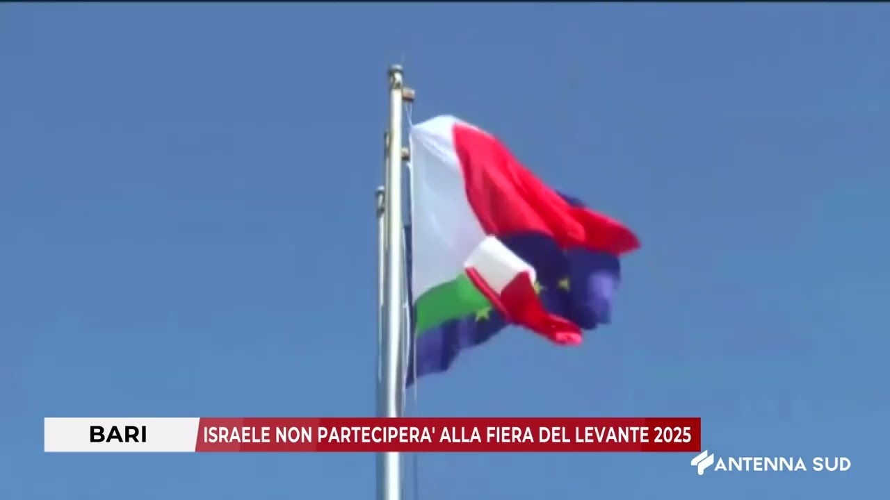 17 AGOSTO 2025   BARI   ISRAELE NON PARTECIPERA' ALLA FIERA DEL LEVANTE 2025