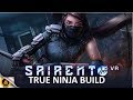 Sairento vr  true ninja build no firearms