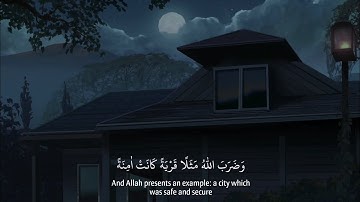 وضرب الله مثلا قرية كانت آمنة مطمئنة || القارئ عبدالرحمن مسعد || تلاوة هادئة 💙💭