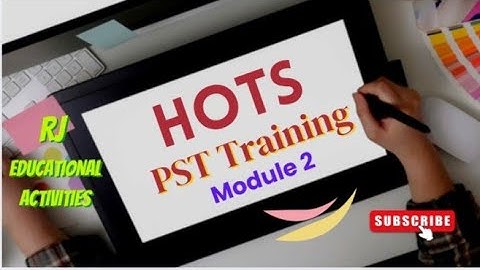 HOTS PST Training #module 2 complete