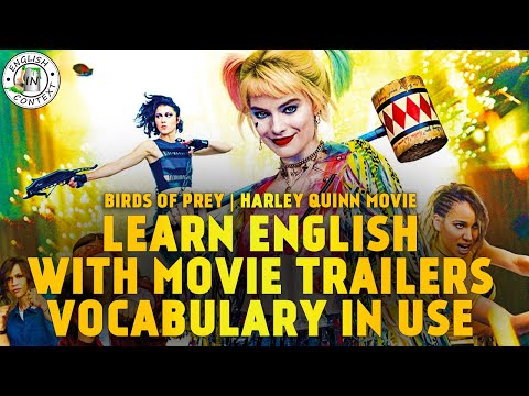 learn-english-with-movie-trailers-|-vocabulary-in-use-|-birds-of-prey